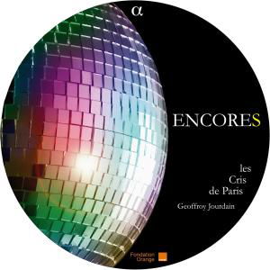 Encores - Choeur De Chambre Les Cris - Música - ALPHA - 3760014198885 - 1 de mayo de 2011