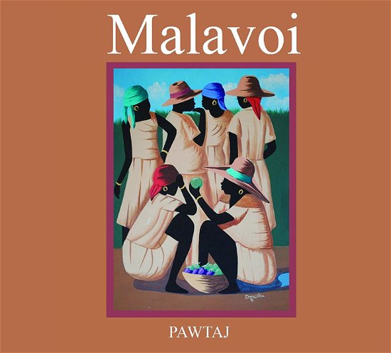 Cover for Malavoi · Pawtaj (CD) (2017)