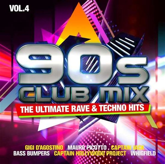 90s Club Mix Vol. 4 - the Ultimative Rave & Techno Hits - V/A - Musikk - SELECTED - 4032989514885 - 23. oktober 2020