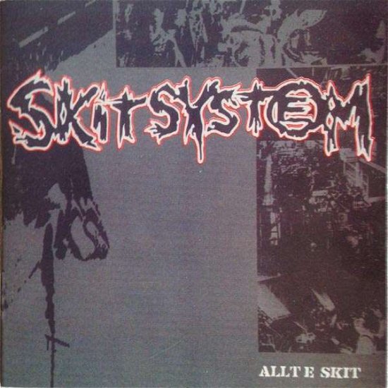 Skitsystem - Allt E Skit - Music - POWER IT UP - 4059251032885 - September 1, 2017