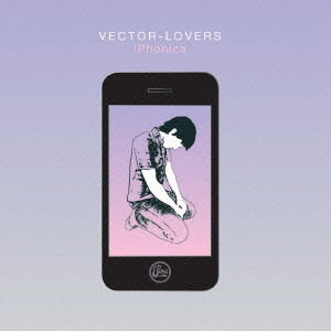 Cover for Vector Lovers · Iphonica (CD) [Japan Import edition] (2013)