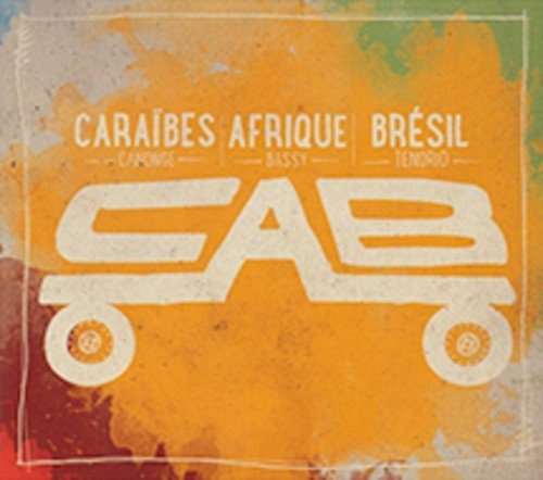 Caribes Afrique Bresil - Cab - Musikk - NO INFO - 4540399094885 - 3. mars 2015