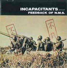 Feedback of N.m.s. - Incapacitants - Music - YOUNG INC. - 4571209816885 - August 11, 2012