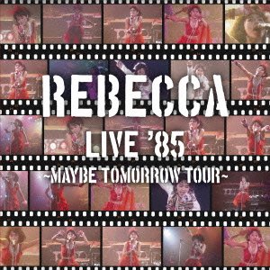 Cover for Rebecca · Live'85 -maybe Tomorrow Tou         R- (CD) [Japan Import edition] (2013)