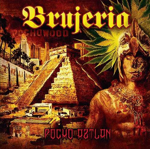 Cover for Brujeria · Pocho Aztlan (CD) [Japan Import edition] (2016)