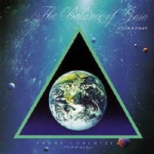 Cover for Frank Lorentzen · The Balance of Gaia (CD) [Japan Import edition] (2009)