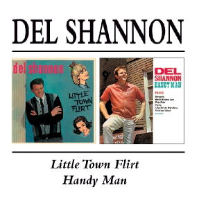 Little Town Flirt / Handy Man - Del Shannon - Música -  - 5017261203885 - 1 de septiembre de 1998