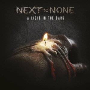 Cover for Next To None · A Light In The Dark (CD) [Special edition] (2015)
