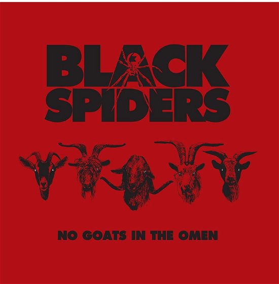 Cover for Black Spiders · No Goats In Theomen (CD) (2010)