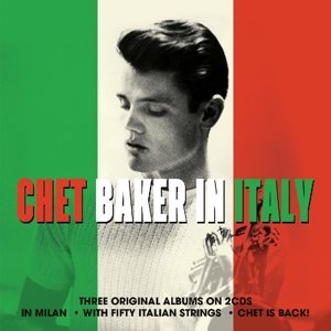 In Italy - Chet Baker - Música - NOT NOW - 5060143495885 - 14 de setembro de 2015