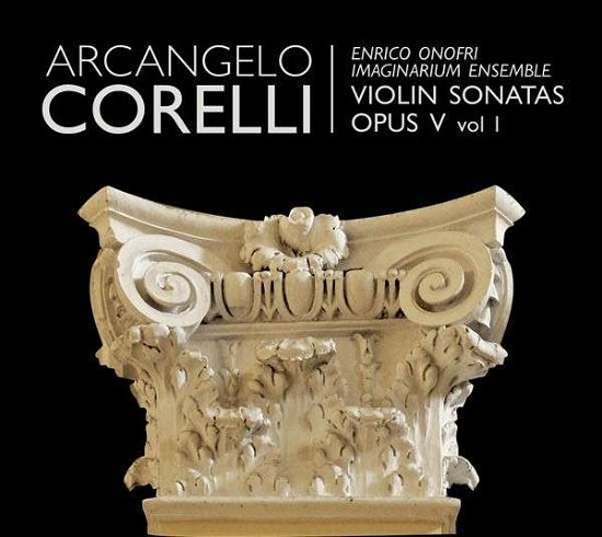 Cover for Arcangelo Corelli · Violin Sonatas - Imaginarium Ensemble (CD) (2013)