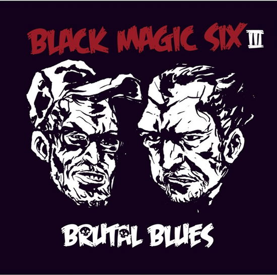 Brutal Blues - Black Magic Six - Musik - SVART RECORDS - 6417138609885 - 5. marts 2012