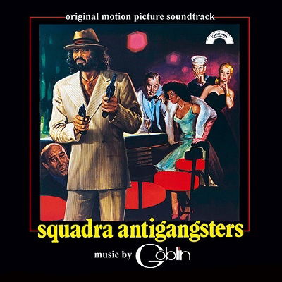 Squadra Antigangsters - Goblin - Musiikki - CINEVOX - 8004644010885 - perjantai 24. helmikuuta 2023