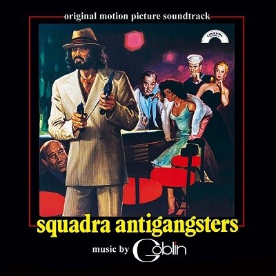 Cover for Goblin · Squadra Antigangsters (CD) [Remastered edition] (2023)