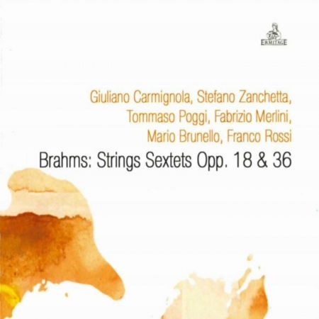 Cover for Carmignola Giuliano, Zanchetta Stefano, Poggi Tommaso, Merlini Fabrizio, Brunell · String Sextets Opp. 18 &amp; 36 (CD) (2019)