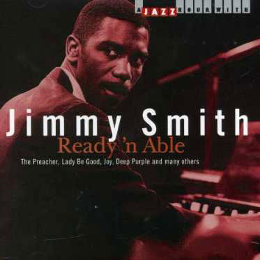 Jimmy Smith · Ready 'n Able (CD) (2007)