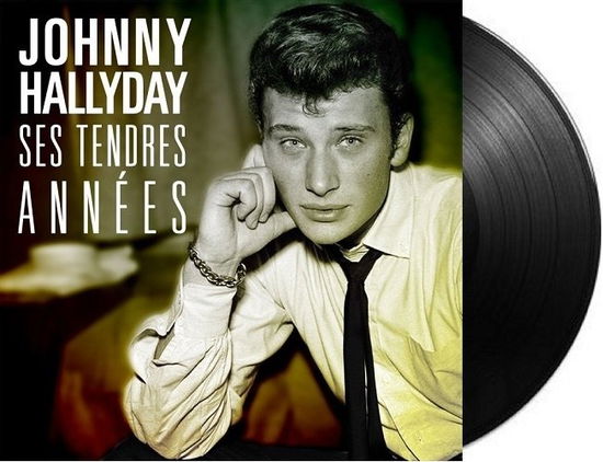 Ses Tendres Annees - Johnny Hallyday - Musiikki - CULT LEGENDS - 8717662578885 - torstai 19. syyskuuta 2019