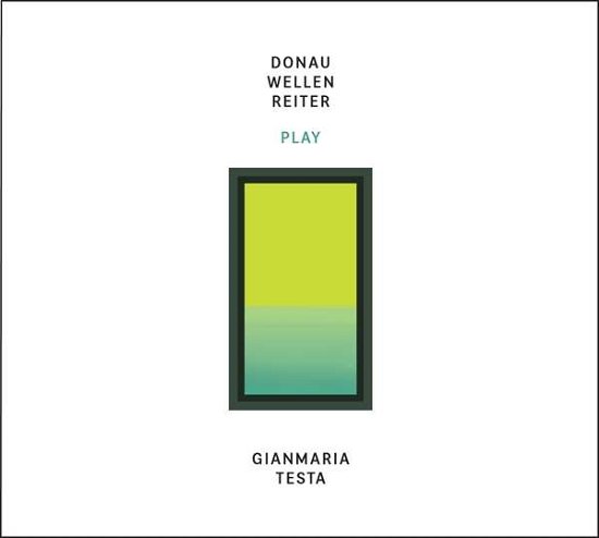 Cover for Donauwellenreiter · Donauwellenreiter Play Gianmaria Testa (CD) (2020)