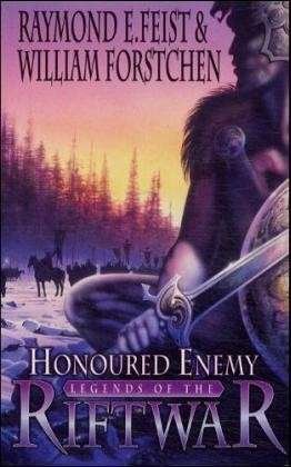 Cover for Raymond E. Feist · Honoured Enemy - Legends of the Riftwar (Paperback Book) [Edition edition] (2002)