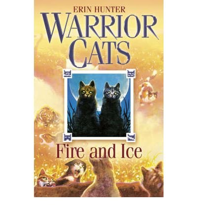Cover for Erin Hunter · Fire and Ice - Warriors (Taschenbuch) (2006)