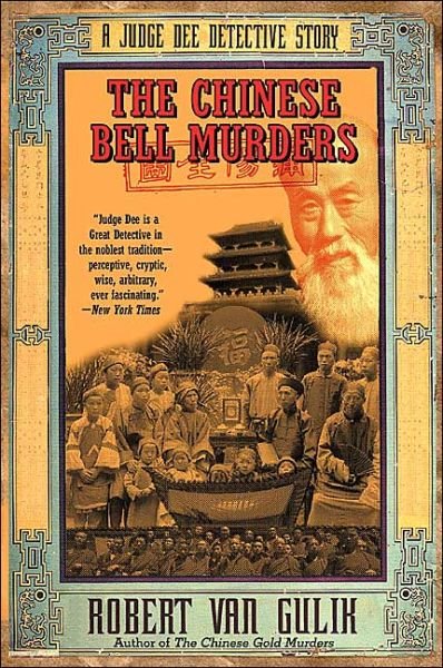 Cover for Robert Van Gulik · The Chinese Bell Murders: A Judge Dee Detective Story (Pocketbok) [Reprint edition] (2004)