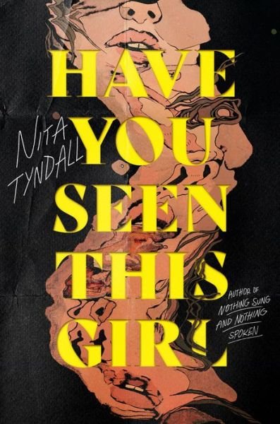 Cover for Nita Tyndall · Have You Seen This Girl (Hardcover Book) (2024)