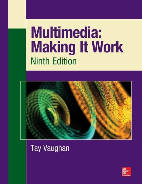 Cover for Tay Vaughan · Multimedia: Making It Work, Ninth Edition (Pocketbok) (2014)