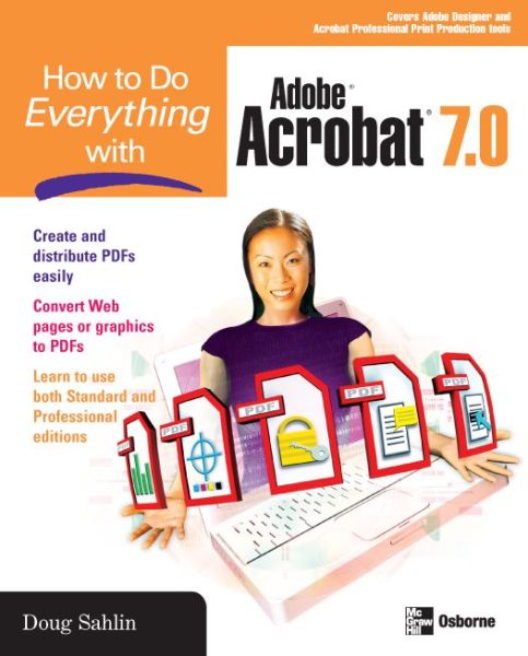 Cover for Doug Sahlin · How to Do Everything with Adobe Acrobat 7.0 - How to Do Everything (Paperback Book) [Ed edition] (2005)