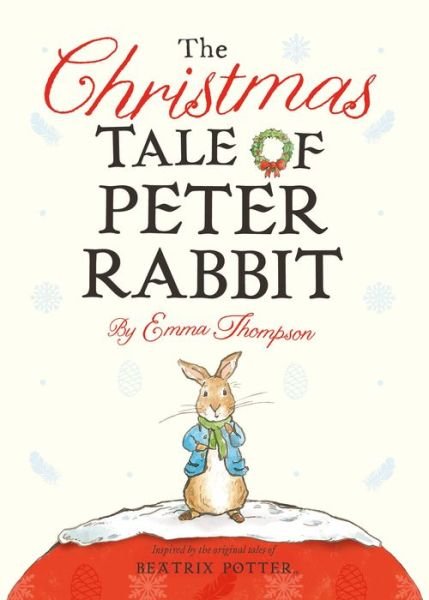 Cover for Emma Thompson · The Christmas Tale of Peter Rabbit (Tavlebog) (2018)
