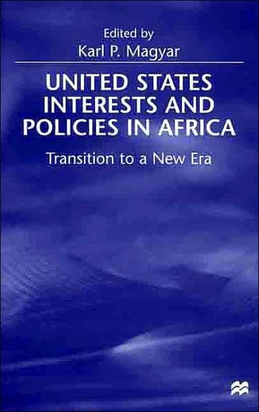 Cover for Na Na · United States Interests and Policies in Africa: Transition to a New Era (Gebundenes Buch) [2000 edition] (2000)