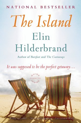 Cover for Elin Hilderbrand · The Island: A Novel (Pocketbok) [Reprint edition] (2011)