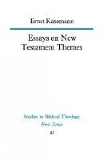 Cover for Ernst Kaesemann · Essays on New Testament Themes (Paperback Book) (2012)