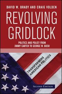 Cover for David W. Brady · Revolving Gridlock: Politics and Policy from Jimmy Carter to George W. Bush (Hardcover Book) (2019)
