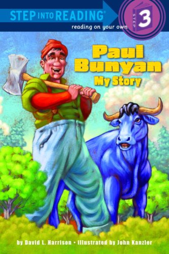 Cover for David L. Harrison · Paul Bunyan: My Story - Step into Reading (Paperback Book) (2008)