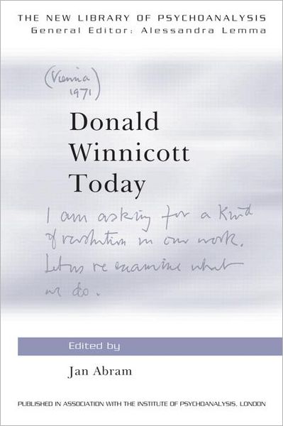 Cover for Jan Abram · Donald Winnicott Today - The New Library of Psychoanalysis (Taschenbuch) (2012)