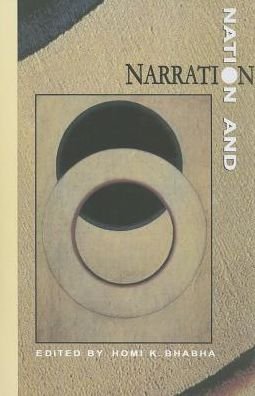 Cover for Bhabha, Homi K (Harvard University, USA) · Nation &amp; Narration (Paperback Bog) (2013)