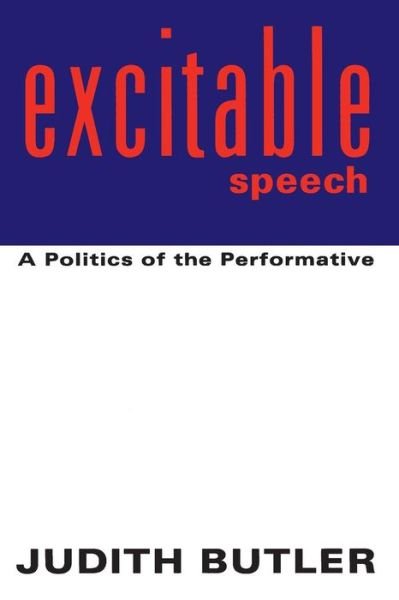 Cover for Judith Butler · Excitable Speech (Taschenbuch) (1997)