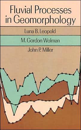 Cover for Luna B. Leopold · Fluvial Processes in Geomorphology - Dover Earth Science (Paperback Bog) [New edition] (1995)