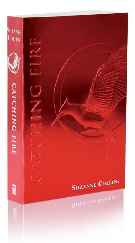 Cover for Suzanne Collins · Catching Fire (The Second Book of The Hunger Games): Foil Edition - The Hunger Games (Taschenbuch) [Foil edition] (2014)