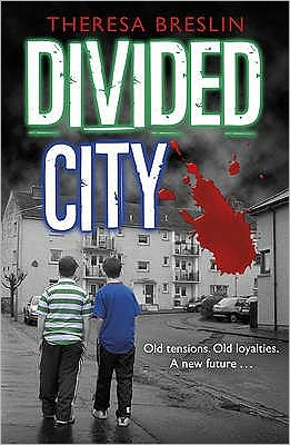 Cover for Theresa Breslin · Divided City (Paperback Book) (2006)