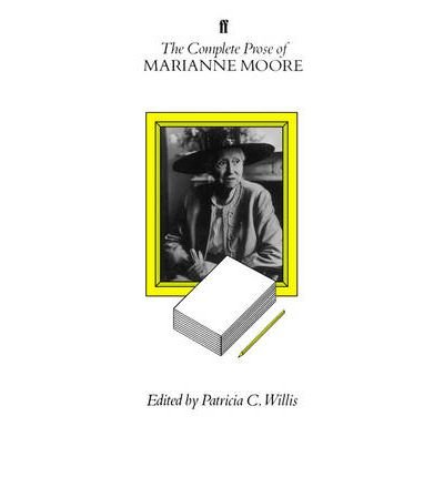 Cover for Marianne Moore · Complete Prose of Marianne Moore (Hardcover bog) [Main edition] (1987)