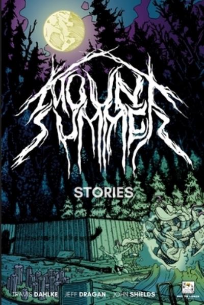 Cover for Travis Dahlke · Mount Summer (Paperback Book) (2021)