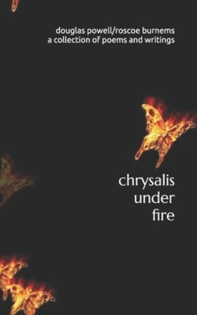 Cover for Roscoe Burnems · Chrysalis under Fire (Book) (2018)