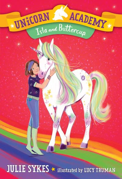 Unicorn Academy #12 - Julie Sykes - Książki - Random House Books for Young Readers - 9780593307885 - 7 grudnia 2021