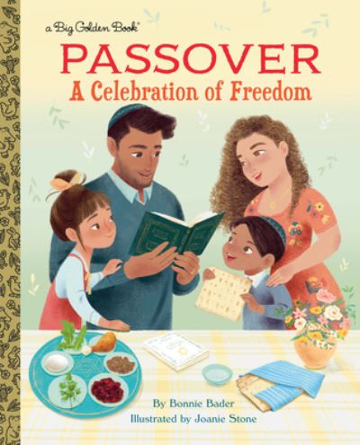 Cover for Bonnie Bader · Passover: A Celebration of Freedom - Big Golden Book (Hardcover Book) (2023)