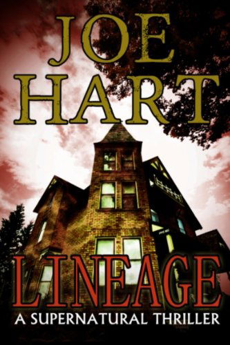 Cover for Joe Hart · Lineage: a Supernatural Thriller (Paperback Book) (2012)