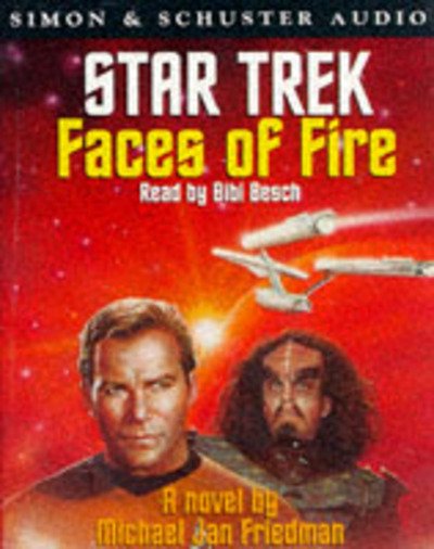 Cover for Michael Jan Friedman · Faces of Fire - Star Trek: The Original Series (Book/CD) (1997)