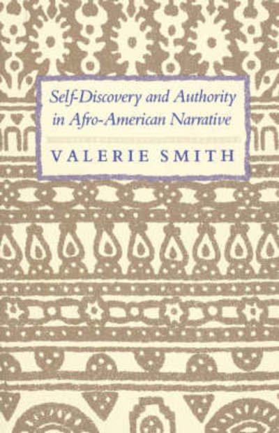 Cover for Valerie Smith · Self-Discovery and Authority in Afro-American Narrative (Taschenbuch) (1991)