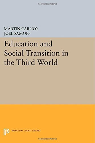Cover for Martin Carnoy · Education and Social Transition in the Third World - Princeton Legacy Library (Paperback Book) (2014)