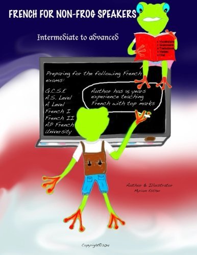 Cover for Myriam Esther · French for Non-frog Speakers: Intermediate to Advanced (Paperback Bog) (2014)
